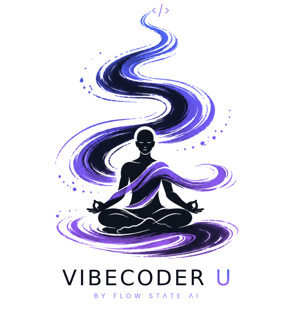 VibeCoder U by Flow State AI